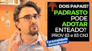 Parentalidade Socioafetiva  Provimento 63 e 83 CNJ na prática [upl. by Refinneg521]